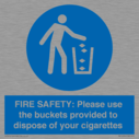 fire-safety-please-use-the-buckets-provided-to-dispose-of-your-cigarettes~